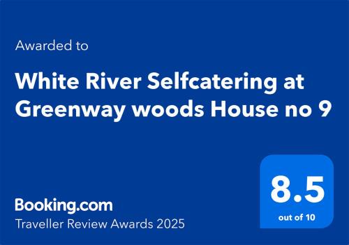 White River Selfcatering at Greenway woods House no 9 in White River